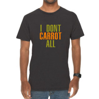 I Don't Carrot All - American Vandal Vintage T-shirt | Artistshot