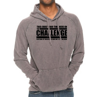 The Take Care Of Yourself Challenge Quote T Shirt Vintage Hoodie | Artistshot