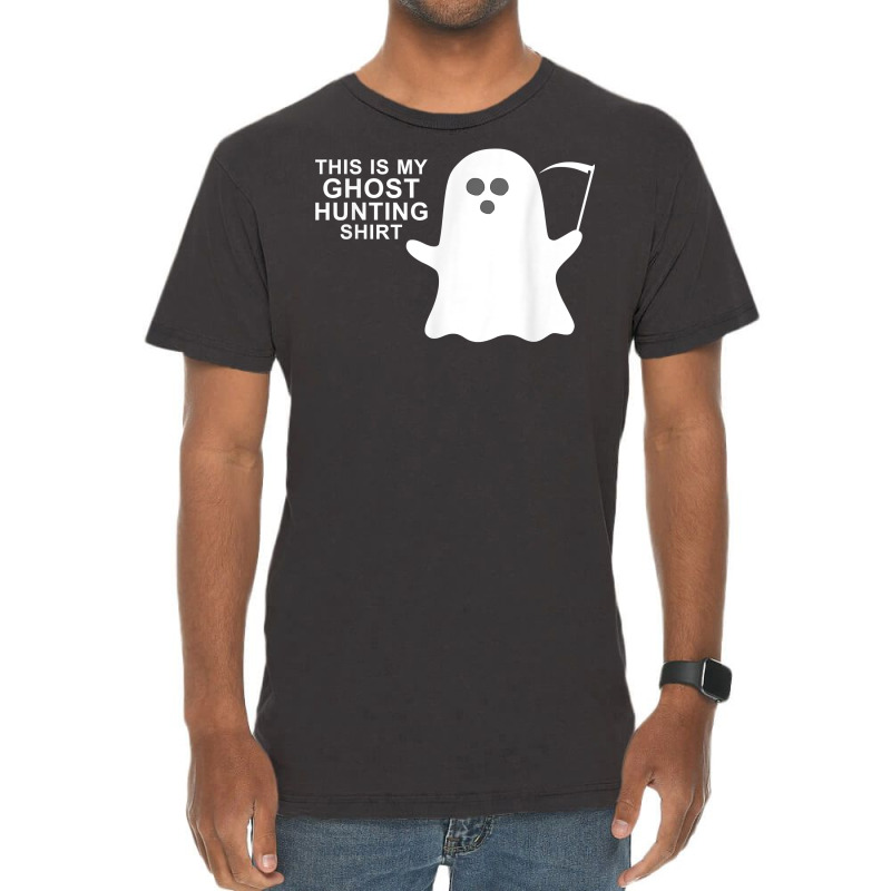 This Is My Ghost Hunting Halloween Shirt T Shirt Vintage T-Shirt by pofijinashu | Artistshot