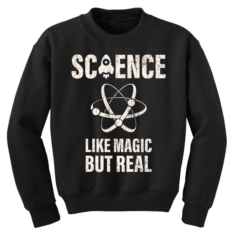 Science Like Magic But Real Women Kids Scientist Youth Sweatshirt by cm-arts | Artistshot