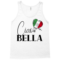 Ciao Bella Italy Graphic With Italian Flag Sweatshirt Tank Top | Artistshot