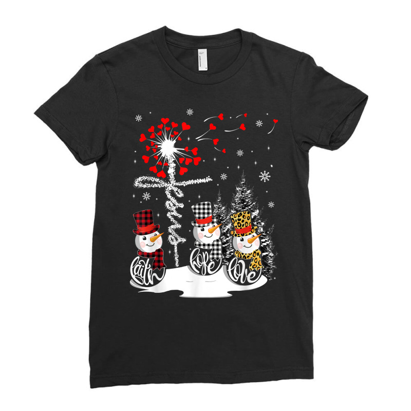 Faith Hope Love Snowman Jesus Dandelion Christian Christmas T Shirt Ladies Fitted T-Shirt by cm-arts | Artistshot