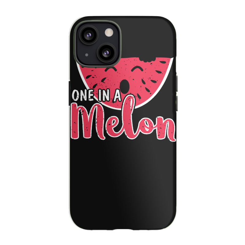 Watermelon  Shirt Watermelon One In A Melon   2171 Iphone 13 Case | Artistshot