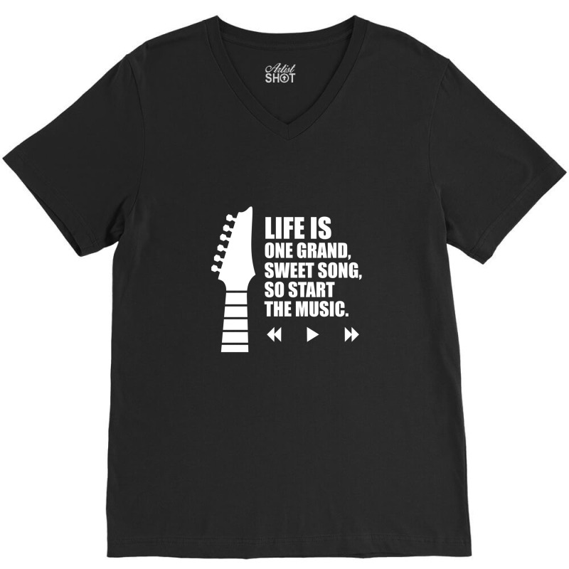 Life Is One Grand V-neck Tee | Artistshot