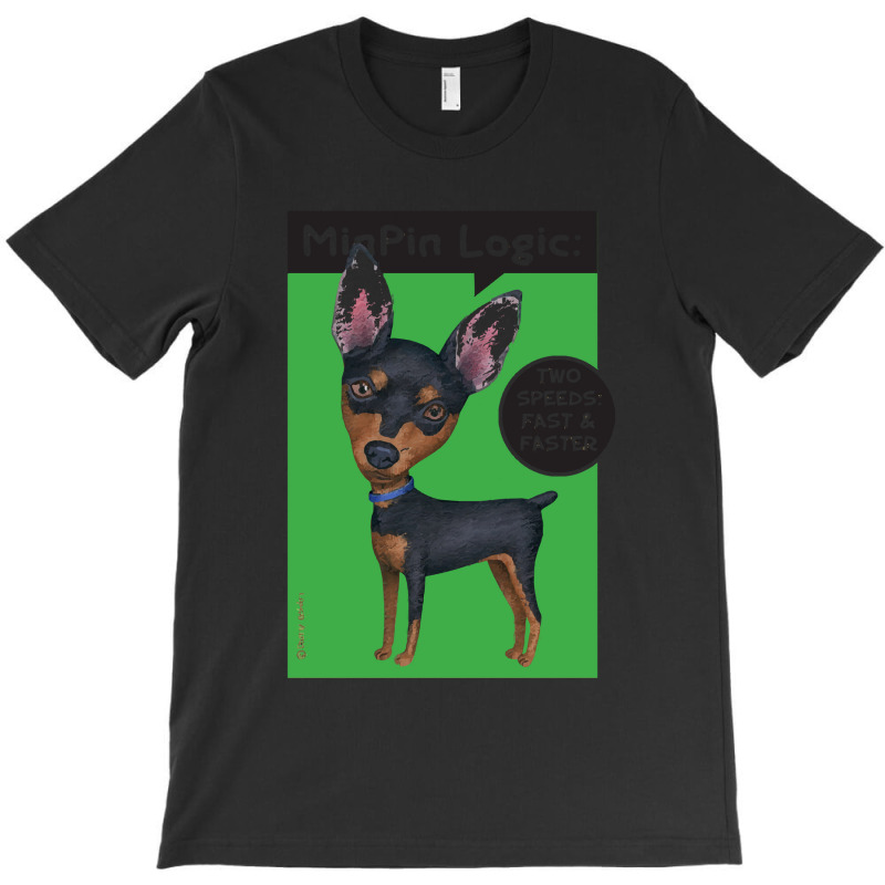 Miniature Pinscher Lover Miniature Pinscher Standing T-Shirt by kerchingparticular | Artistshot