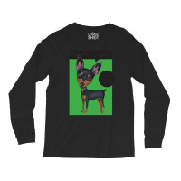 Miniature Pinscher Lover Miniature Pinscher Standing Long Sleeve Shirts | Artistshot