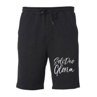 Christian Saying Glory To God Along Latin Soli Deo Gloria Fleece Short | Artistshot