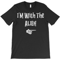 I'm With Alien Halloween Costume Couples Matching T-shirt | Artistshot