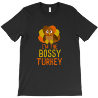 Funny Bossy Turkey Family Matching Thanksgiving T-shirt | Artistshot