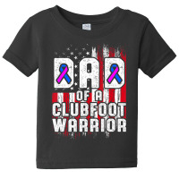 Clubfoot Awareness Warrior Dad Ctev Tev Survivor Baby Tee | Artistshot