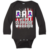 Clubfoot Awareness Warrior Dad Ctev Tev Survivor Long Sleeve Baby Bodysuit | Artistshot