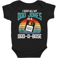 Funny Dad Jokes Database Pun Best Dad Humor Fathers Day T Shirt Baby Bodysuit | Artistshot