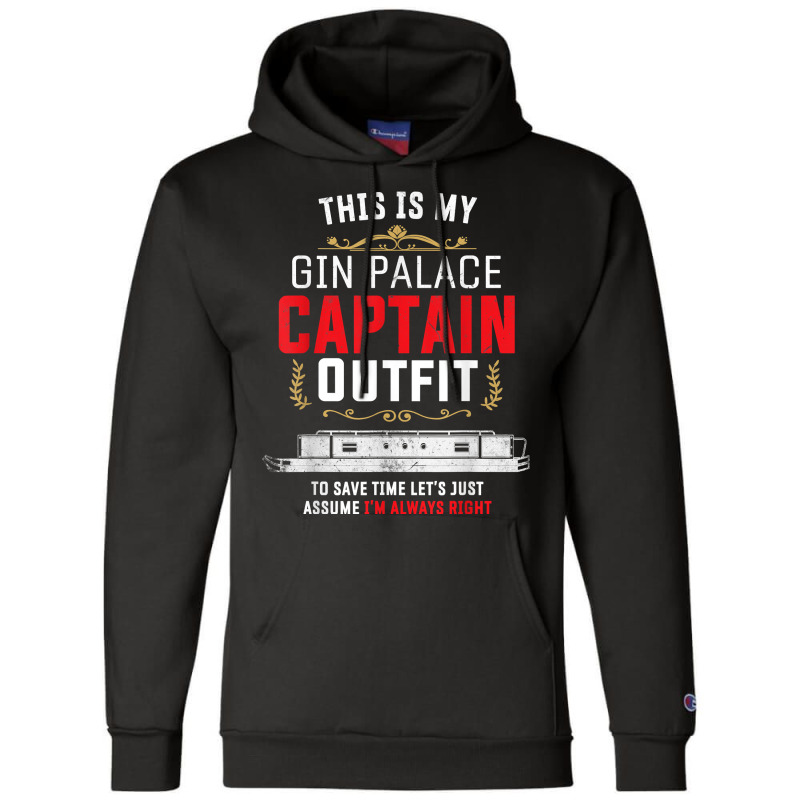 Canal Boat & Narrowboat Gin Palace Captain For Boat Owner T Shirt Champion Hoodie by cm-arts | Artistshot