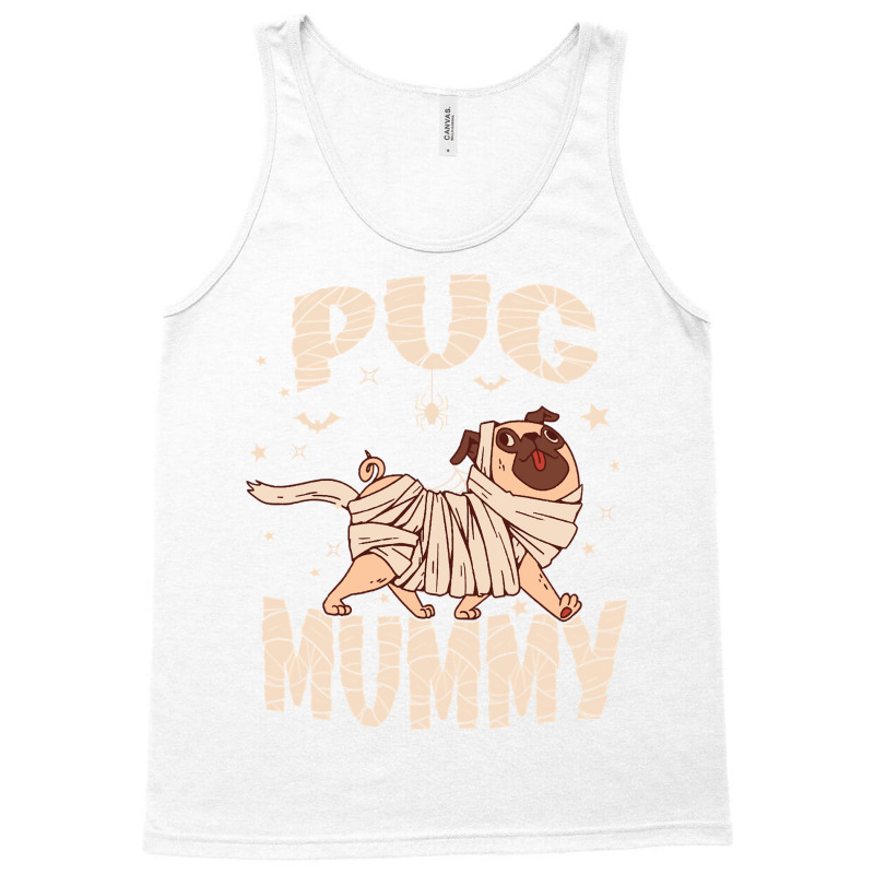 Trendy Halloween Dog Meme Pug Owner Costume Pug Mummy Long Sleeve T Sh Tank Top by maecopaharo | Artistshot