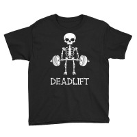 Skeleton Dead Lift Funny Halloween Lifting Weights Men Women Tank Top Youth Tee | Artistshot