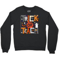 Trick Or Teach Cute Halloween Teacher Men Women Costume Gift T Shirt Crewneck Sweatshirt | Artistshot