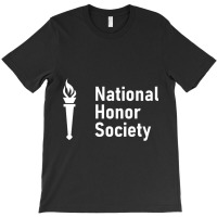 National Honor Society Scholastic Torch T-shirt | Artistshot