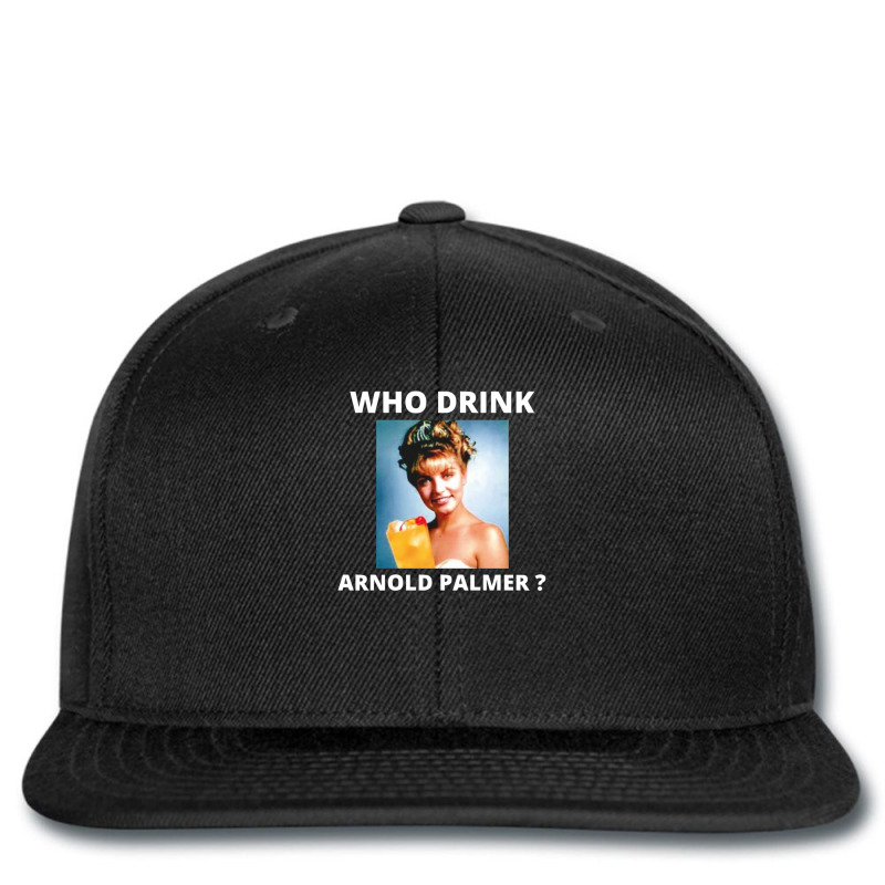 Who Drink Arnold Palmer Funny Beer Lovers Quotes 1 Printed hat by ChristineSmoker | Artistshot