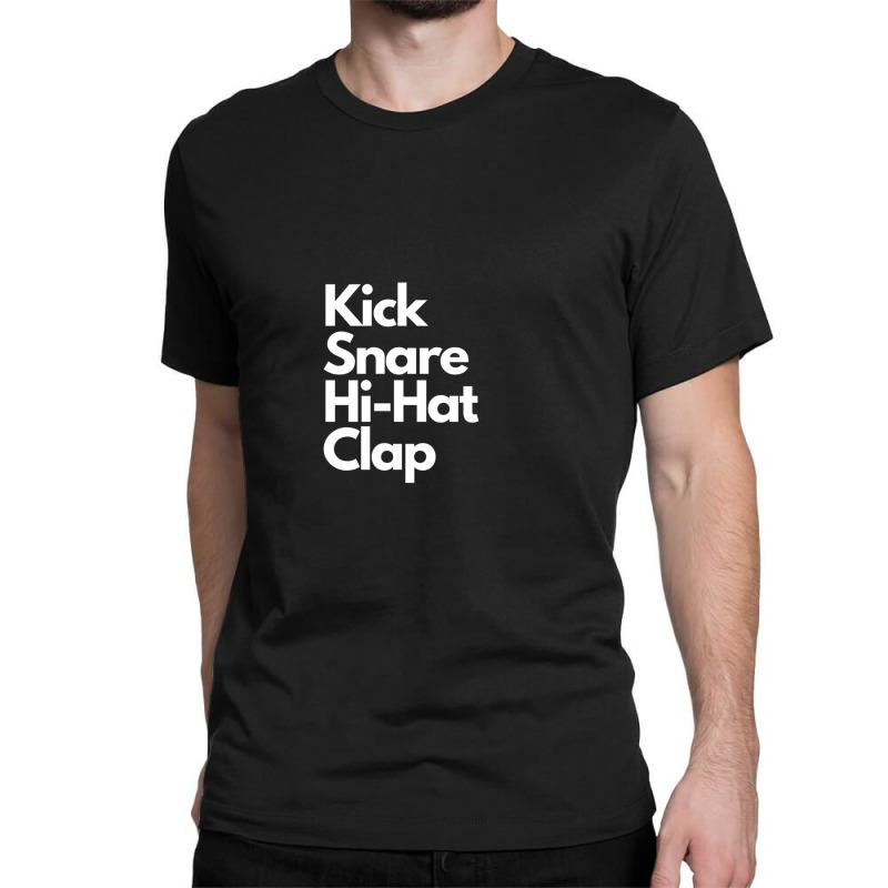 Kick Snare Hi-hat Clap Classic T-shirt | Artistshot