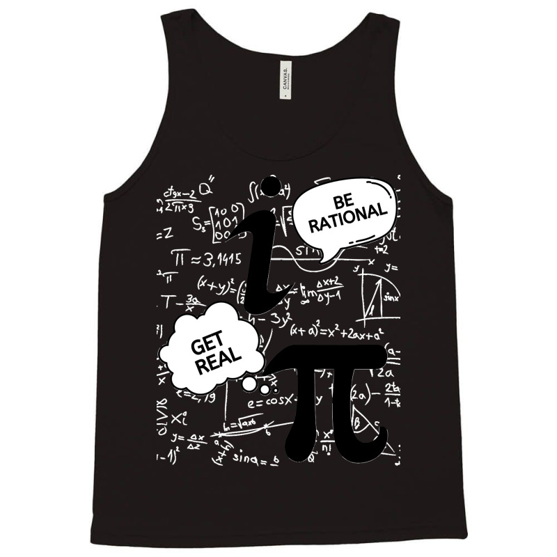 Be Rational Get Real Tank Top by cm-arts | Artistshot