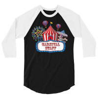 Carnival Staff For Circus Event Staff & Ringmaster Lover T Shirt 3/4 Sleeve Shirt | Artistshot