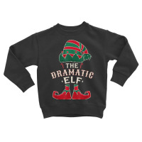 The Dramatic Elf Cute Ugly Christmas Sweater Family Toddler Sweatshirt | Artistshot