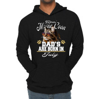 Real Maine Coon Dads Are Born In July Birthday Cat Lover Sweatshirt Lightweight Hoodie | Artistshot