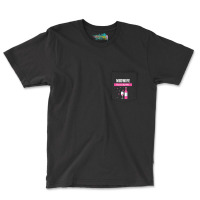 Midwife Powered By Wine Pocket T-shirt | Artistshot