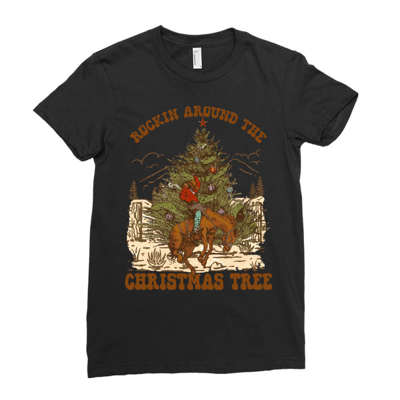 Funny Cowboy Horsing Rocking Around Christmas Tree Western Sweatshirt Ladies Fitted T-Shirt by cm-arts | Artistshot