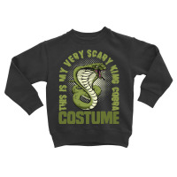 This Is My Very Scary King Cobra Costume, Halloween Snake Long Sleeve Toddler Sweatshirt | Artistshot