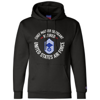 Chief Master Sergeant Retired Air Force Retirement Gifts Champion Hoodie | Artistshot