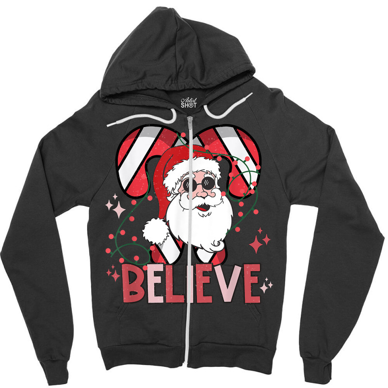 Believe Santa Claus Funny Christmas Party Merry Christmas T Shirt Zipper Hoodie by hapusajehae | Artistshot