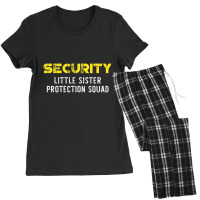 Security Little Sister Protection Squad Big Brother Women's Pajamas Set | Artistshot