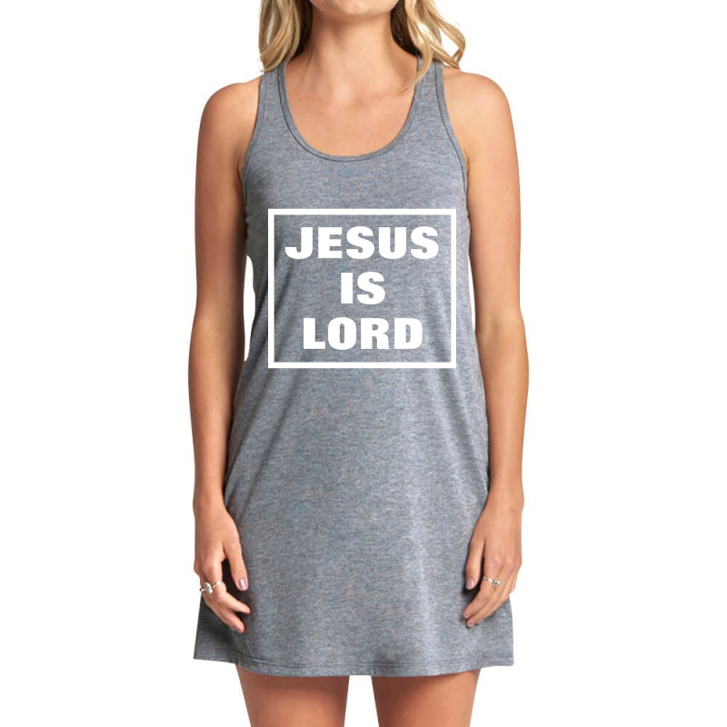 Jesus Is Lord - Christian Tank Dress by Mary Hatton | Artistshot