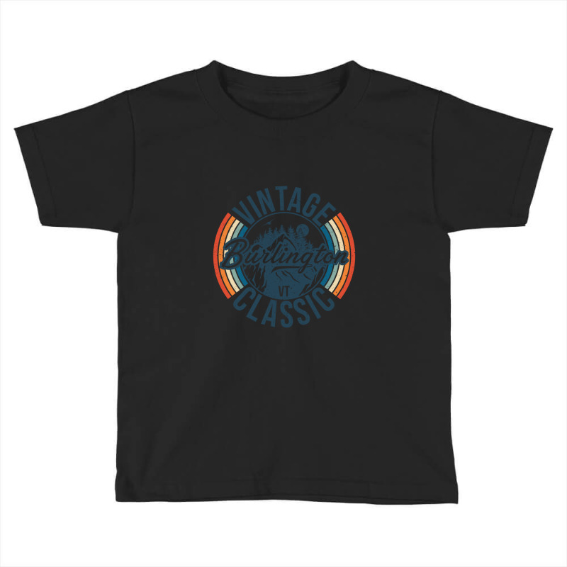 I Love Burlington Vermont Retro Vintage Classic Limited Edition Toddler T-shirt | Artistshot