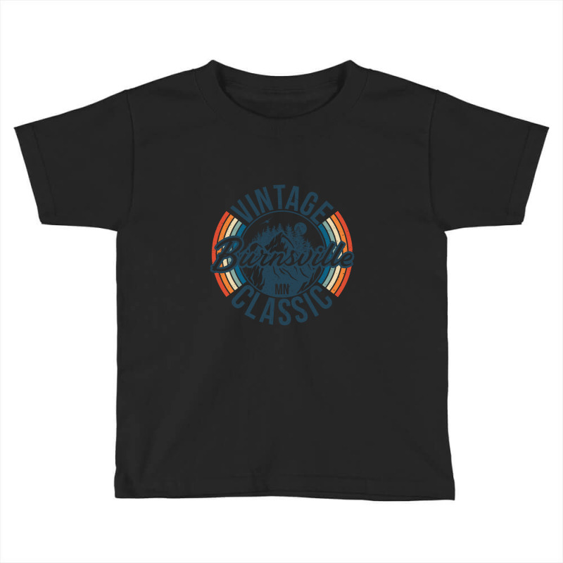 I Love Burnsville Minnesota Retro Vintage Classic Limited Edition Toddler T-shirt | Artistshot