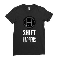 Shift Happens Car Guy Racing Ladies Fitted T-shirt | Artistshot