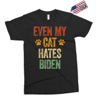 Even My Cat Hates Biden Conservative Anti Liberal Exclusive T-shirt | Artistshot