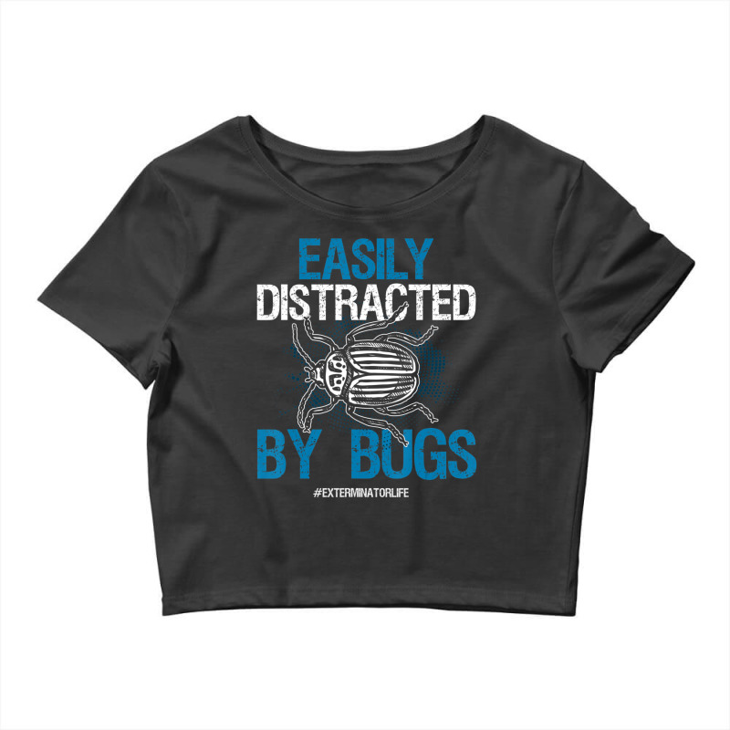 Exterminator Bugs Exterminator Life Crop Top | Artistshot