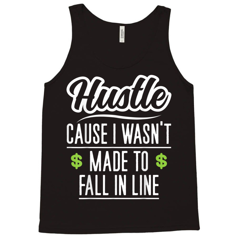 Motivational Hustle Founder Entrepreneur Self Employed Tank Top | Artistshot