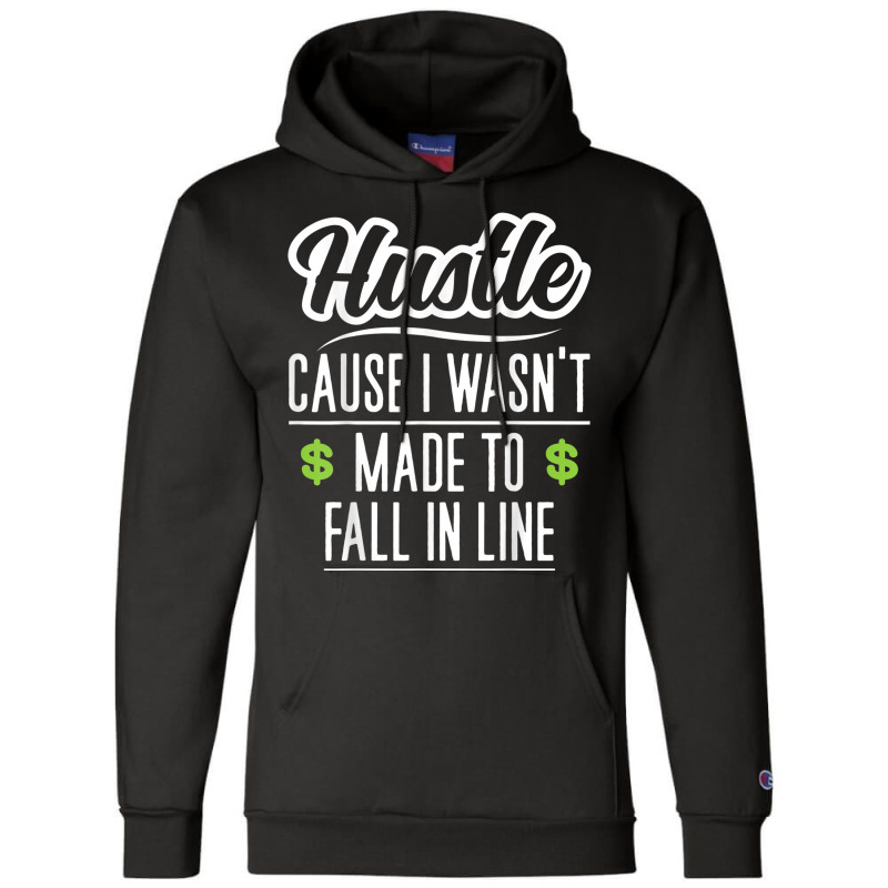 Motivational Hustle Founder Entrepreneur Self Employed Champion Hoodie | Artistshot