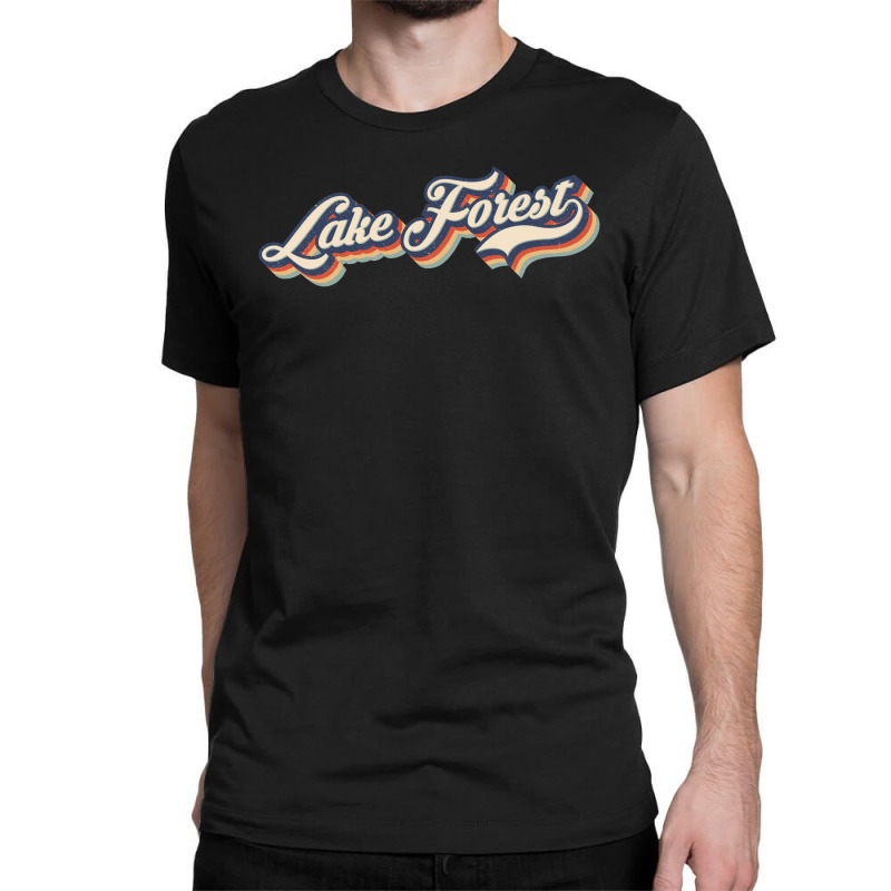 I Love Lake Forest City Usa Retro Vintage Classic T-shirt | Artistshot