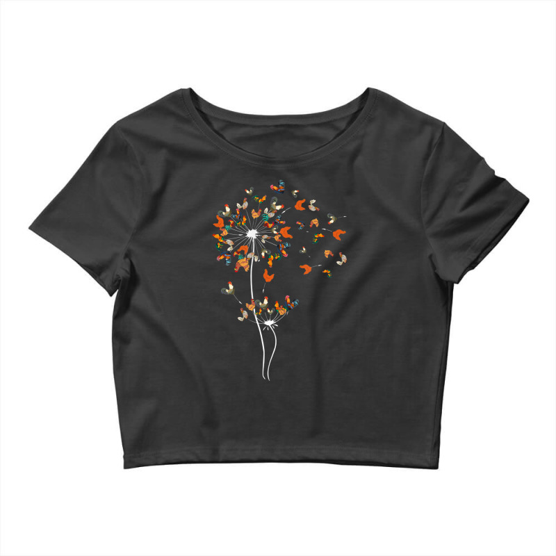 Dandelion Chicken Flower Floral Chickens Tree Lover Crop Top by behindcedar22 | Artistshot