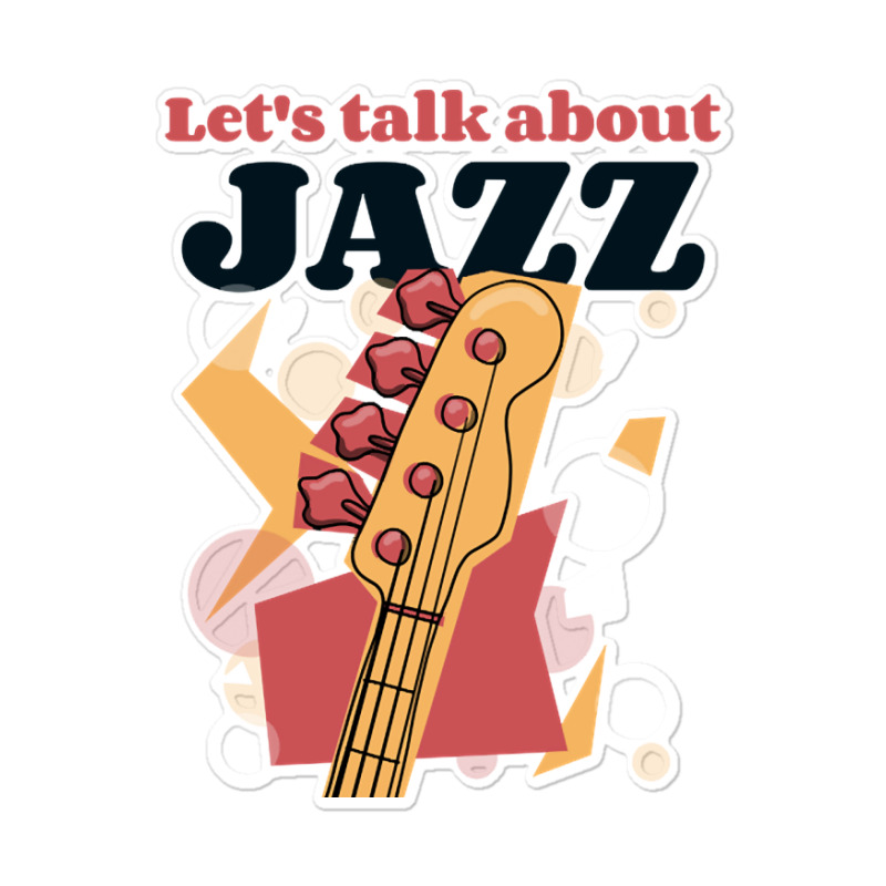 Let's Talk About Jazz-pzeuu Sticker | Artistshot