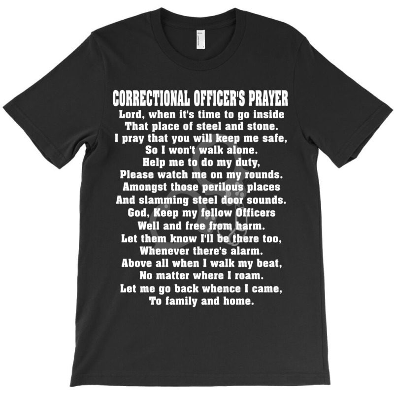 Correctional Officer Prayer Corrections Prayer T-Shirt by bummercaught | Artistshot