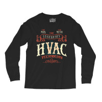 The Man The Myth Hvac Technician Ac Tech Repairman Long Sleeve Shirts | Artistshot