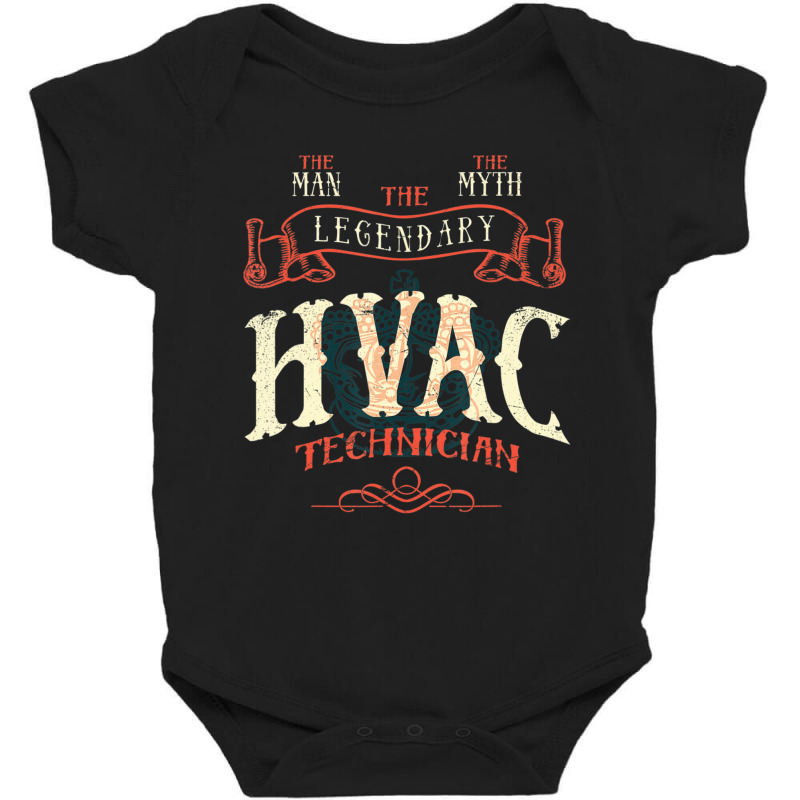 The Man The Myth Hvac Technician Ac Tech Repairman Baby Bodysuit by cm-arts | Artistshot