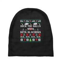 Deck The Halls Beta Blockers Nurse Christmas Ugly Sweater Baby Beanies | Artistshot