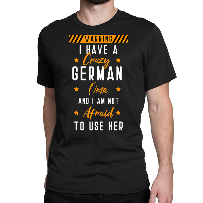 German Oma Deutschland Grandmother Germany Grandchildren Classic T-shirt by cm-arts | Artistshot