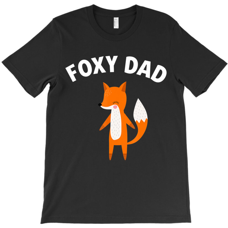 Foxy Dad Father's Day Fox Pun Joke T-shirt | Artistshot